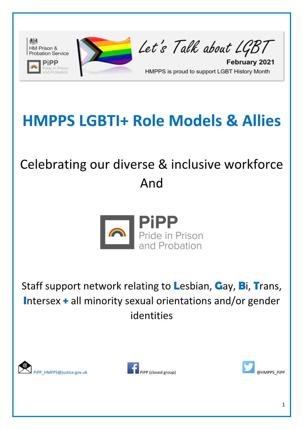 HMPPS LGBTI+ Role Models & Allies