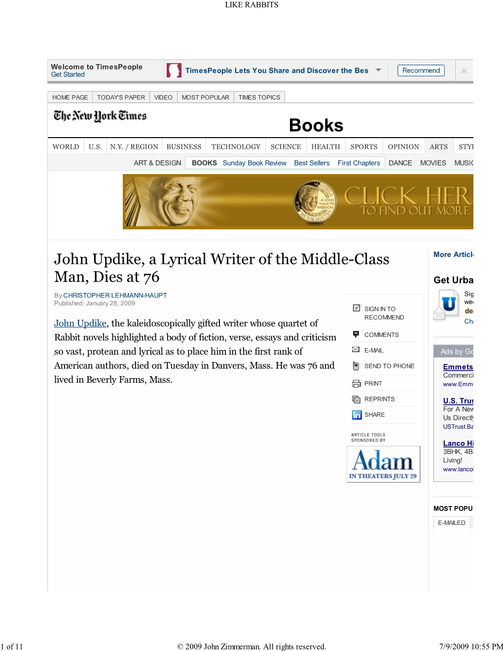 John Updike, a Lyrical Writer of the Middle-Class More Article Man, Dies at 76 Get Urba