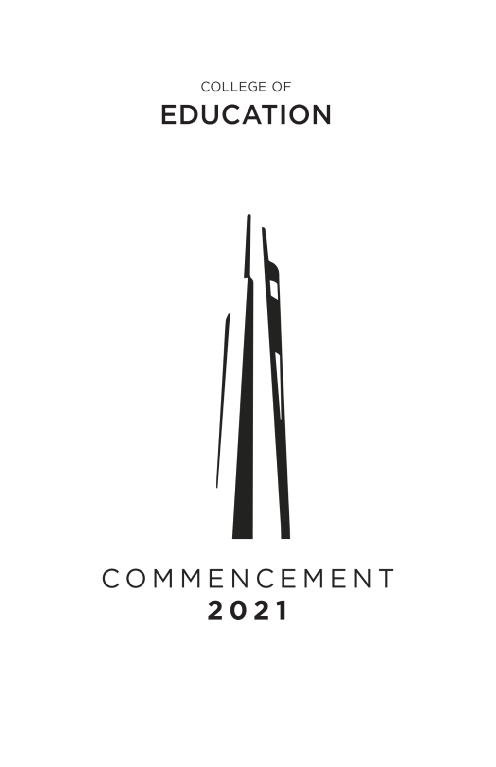 College of Education Commencement 2021