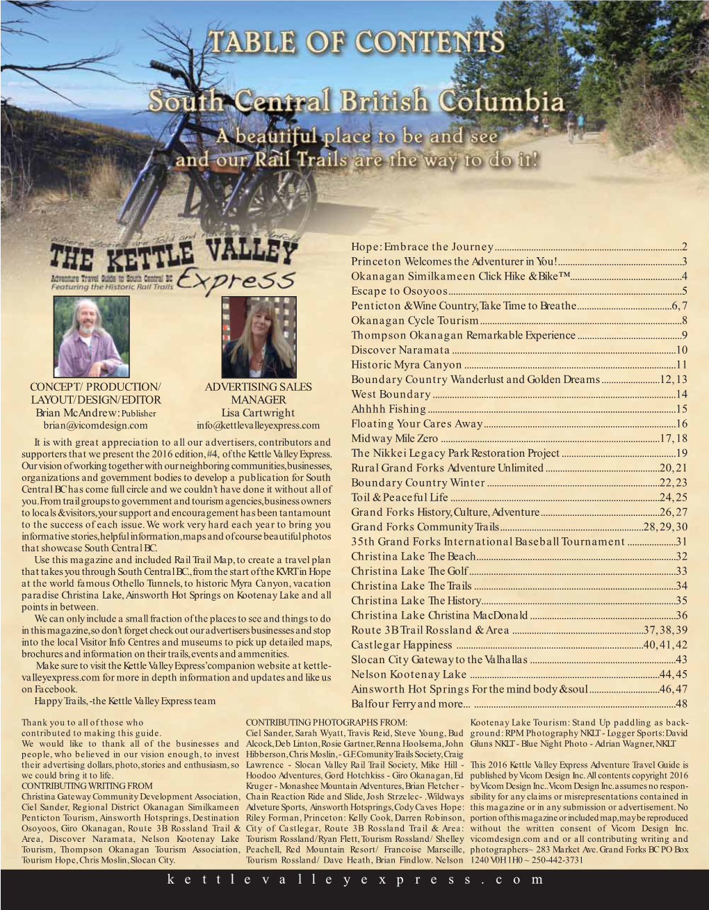 2016 Kettle Valley Express Adventure Travel Guide Is We Could Bring It to Life