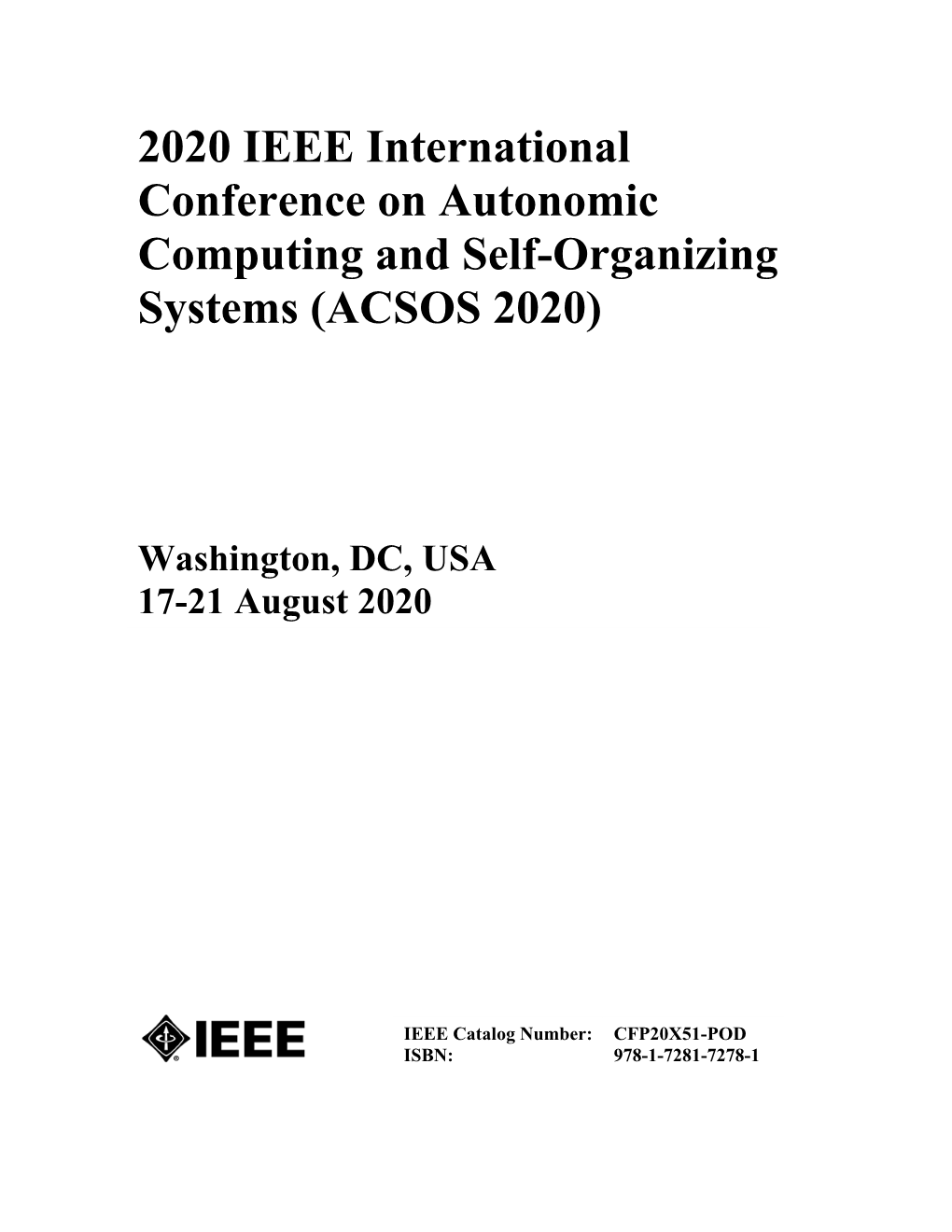 2020 IEEE International Conference on Autonomic Computing and Self-Organizing