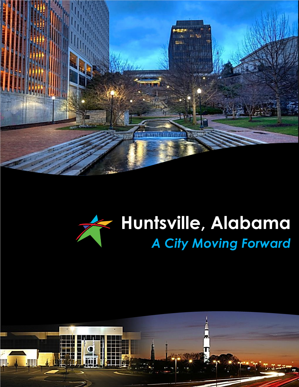 Huntsville, Alabama a City Moving Forward