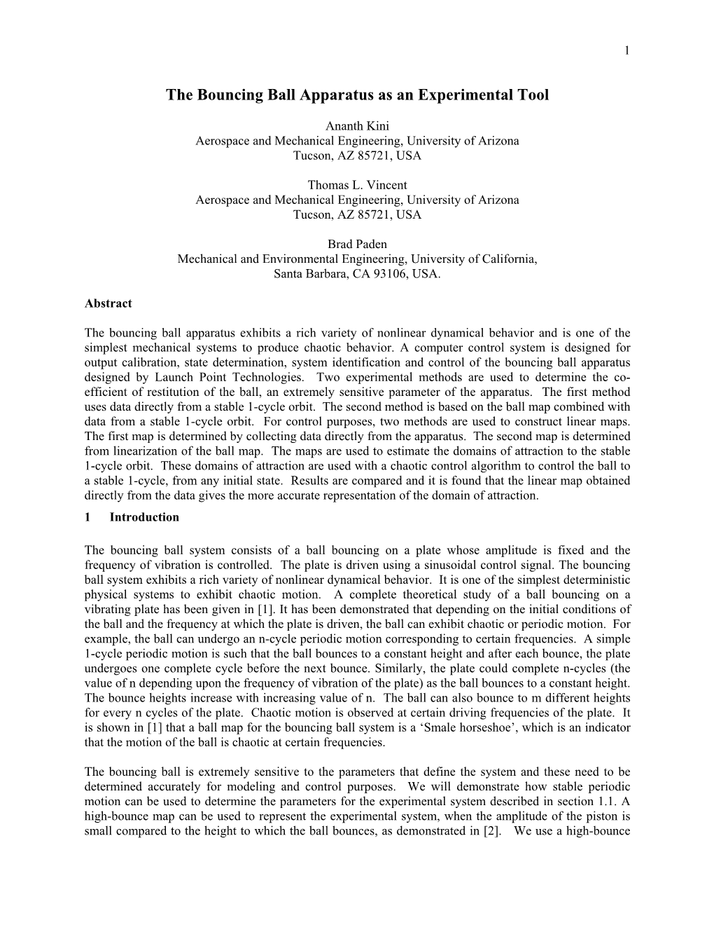 The Bouncing Ball Apparatus As an Experimental Tool