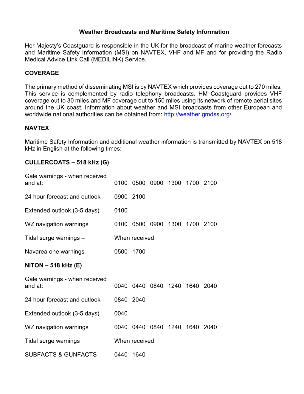 Weather Broadcasts and Maritime Safety Information