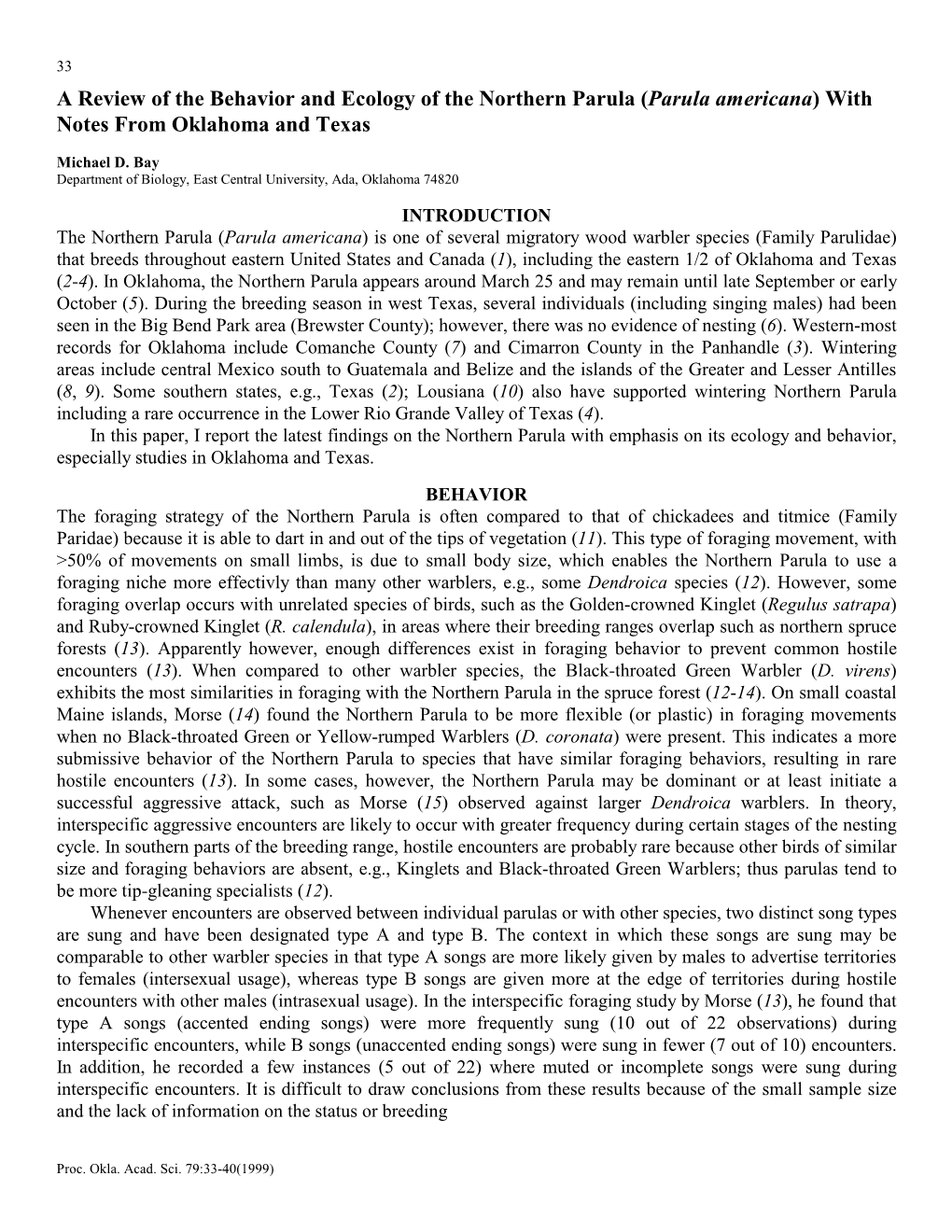 A Review of the Behavior and Ecology of the Northern Parula (Parula Americana) with Notes from Oklahoma and Texas