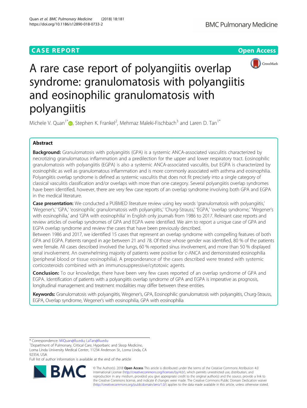 A Rare Case Report of Polyangiitis Overlap Syndrome: Granulomatosis with Polyangiitis and Eosinophilic Granulomatosis with Polyangiitis Michele V