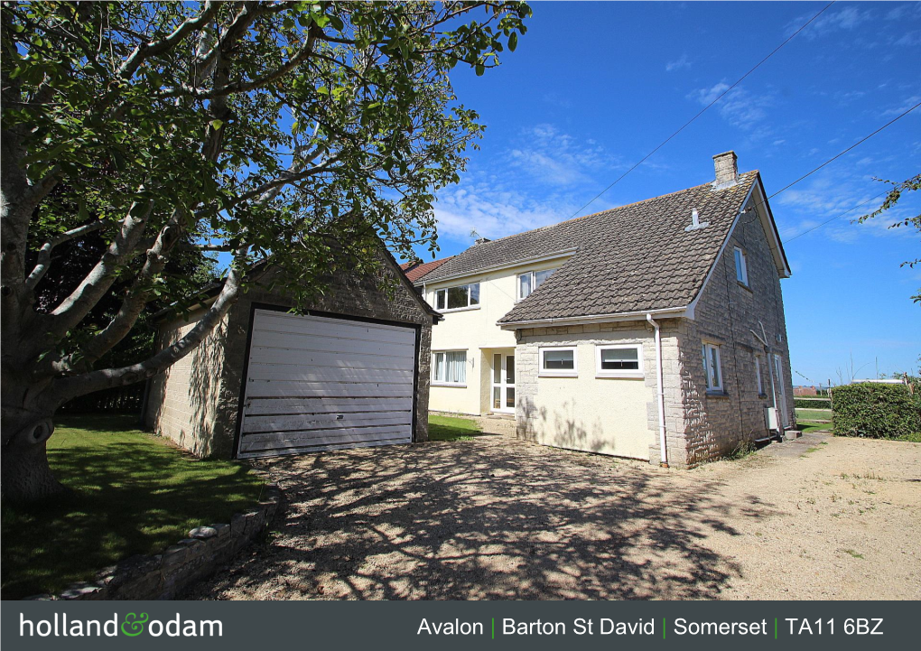 Avalon | Barton St David | Somerset | TA11 6BZ £369,950