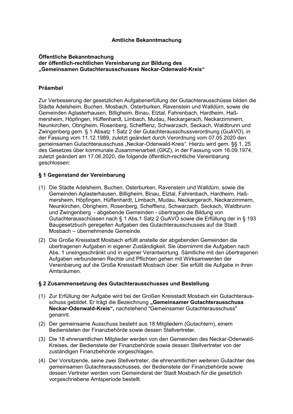 Öffentliche Bekanntmachung Der Öffentlich-Rechtlichen Vereinbarung Zur Bildung Des „Gemeinsamen Gutachterausschusses Neckar-Odenwald-Kreis“