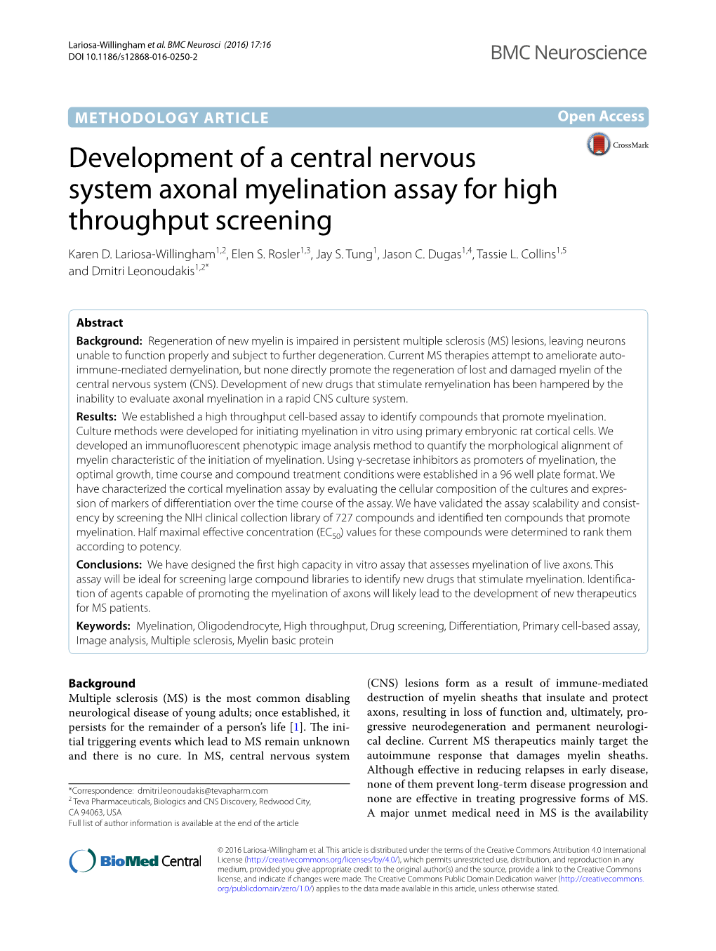 Development of a Central Nervous System Axonal Myelination Assay for High Throughput Screening Karen D