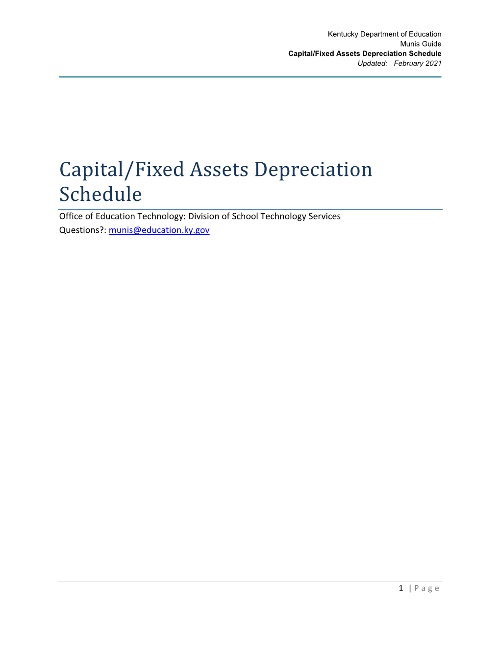 Capital/Fixed Assets Depreciation Schedule Updated: February 2021