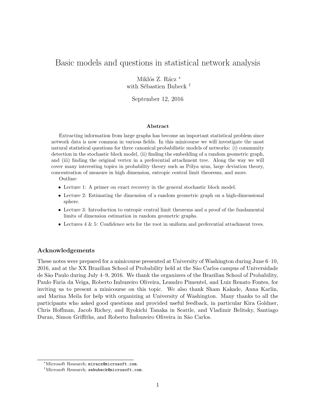 Basic Models and Questions in Statistical Network Analysis