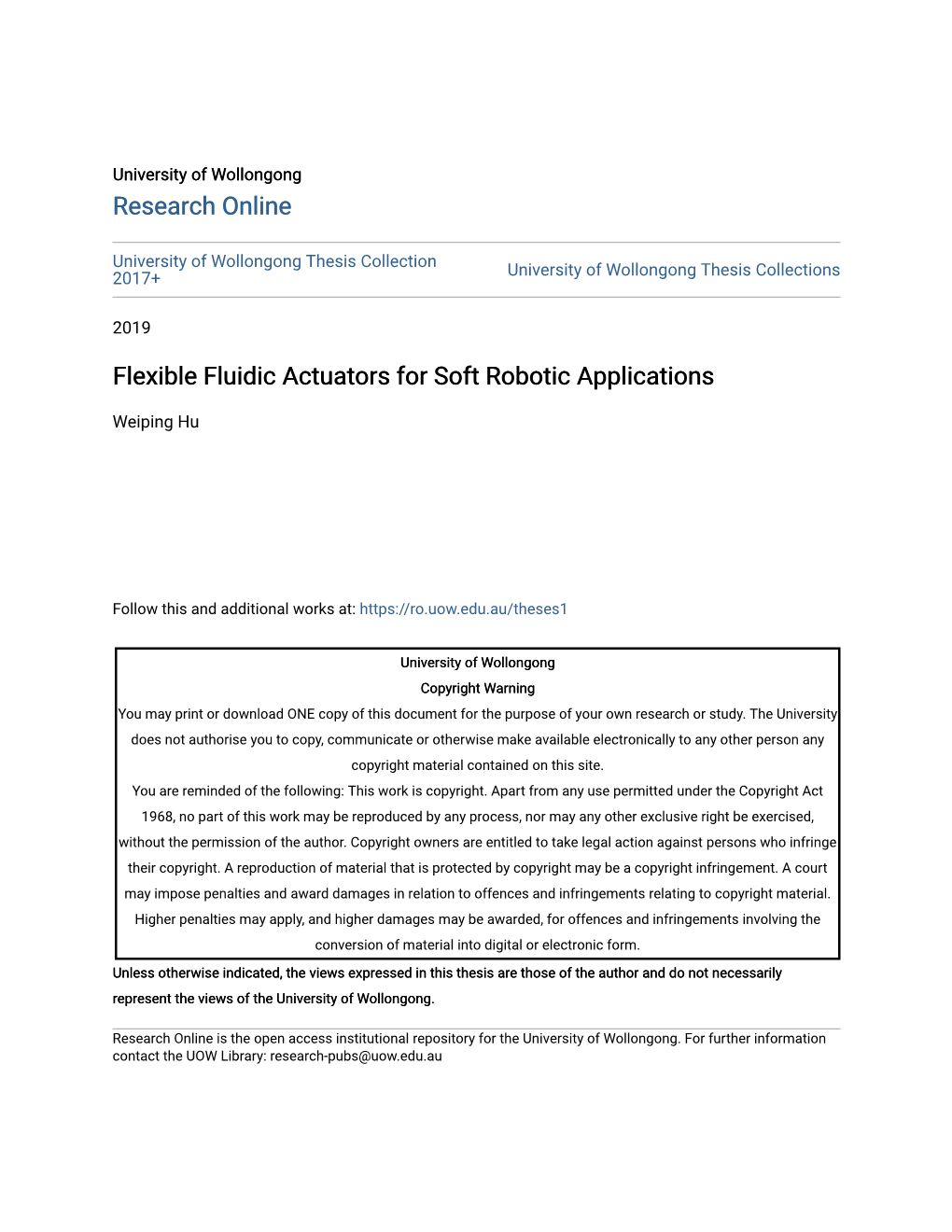 Flexible Fluidic Actuators for Soft Robotic Applications