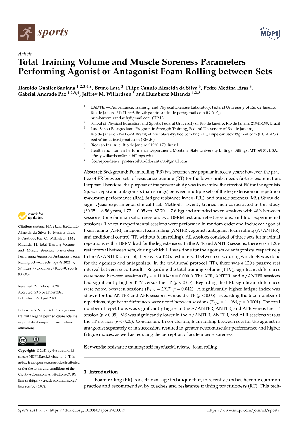 Total Training Volume and Muscle Soreness Parameters Performing Agonist Or Antagonist Foam Rolling Between Sets