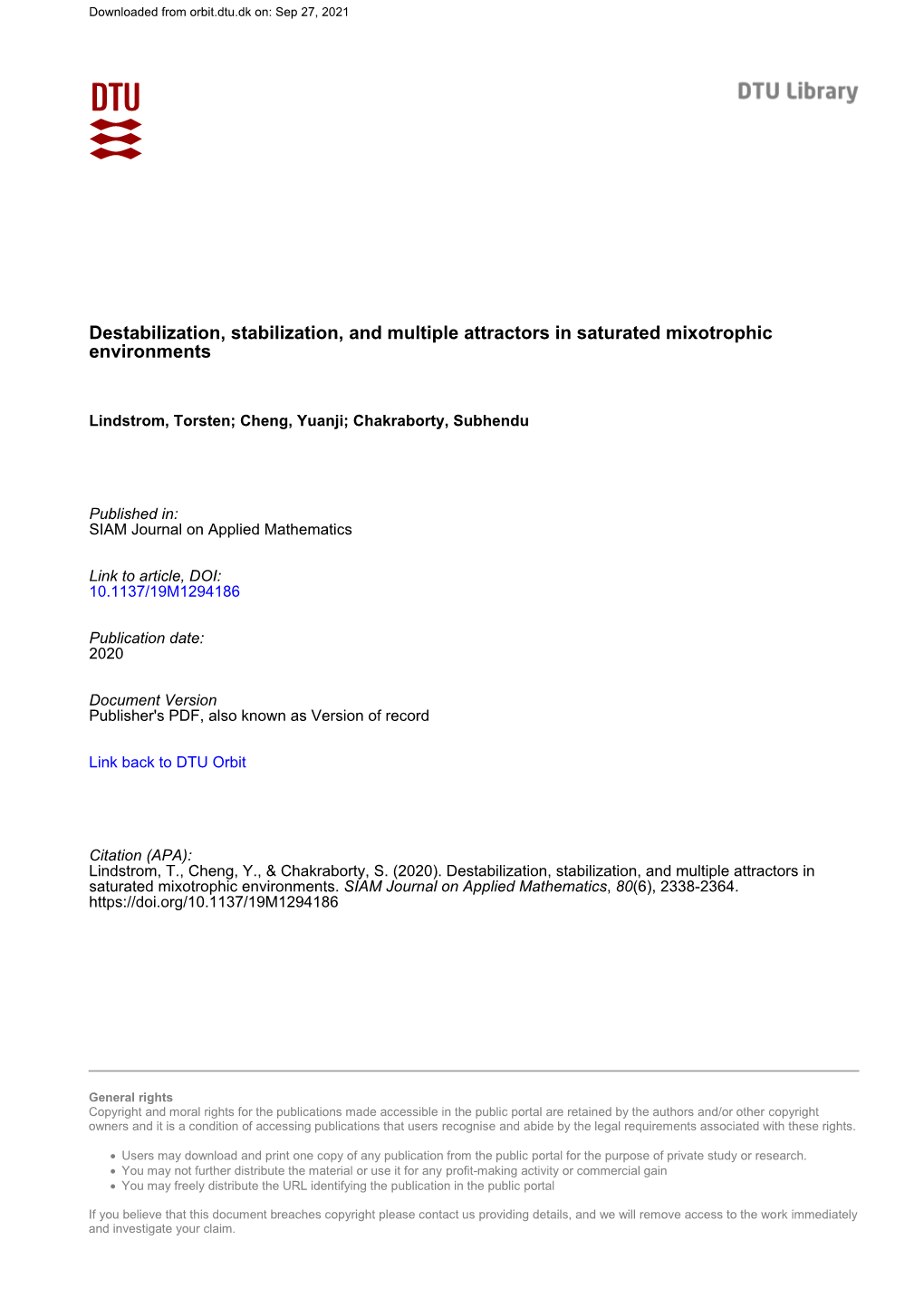 Destabilization, Stabilization, and Multiple Attractors in Saturated Mixotrophic Environments