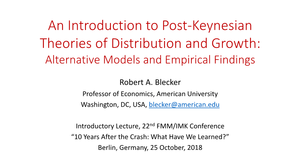 An Introduction to Post-Keynesian Models of Distribution and Growth