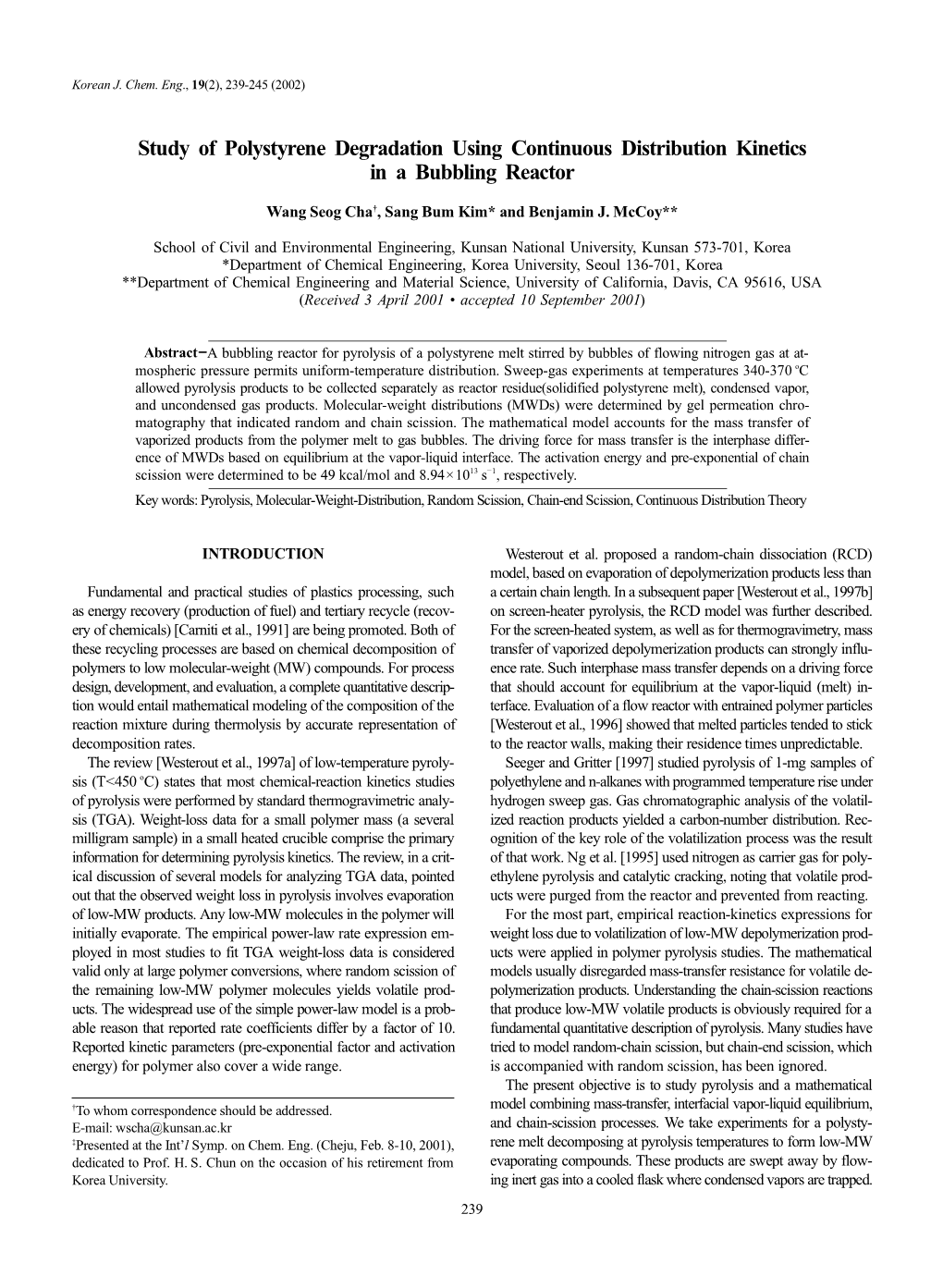 Study of Polystyrene Degradation Using Continuous Distribution Kinetics in a Bubbling Reactor