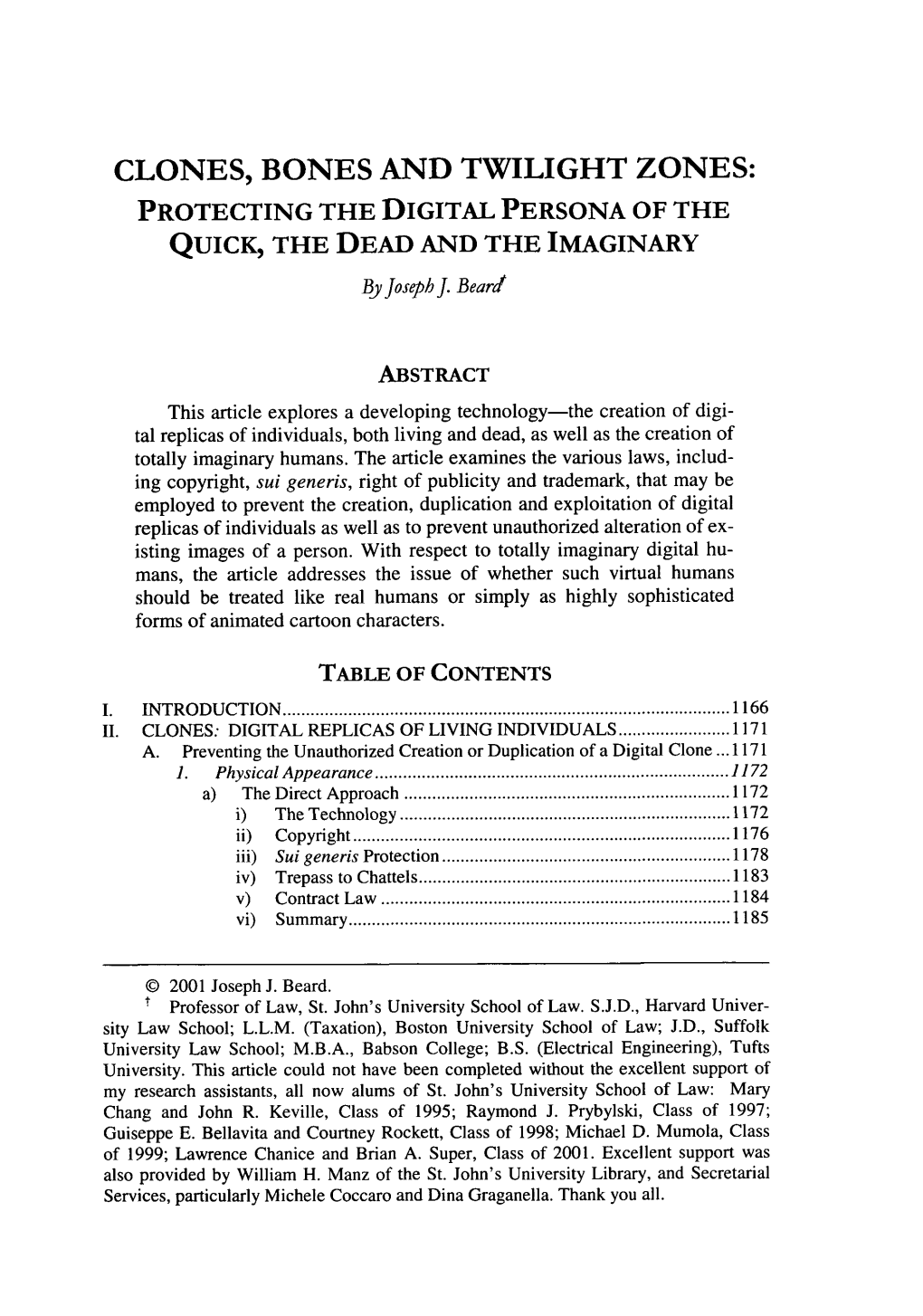 CLONES, BONES and TWILIGHT ZONES: PROTECTING the DIGITAL PERSONA of the QUICK, the DEAD and the IMAGINARY by Josephj