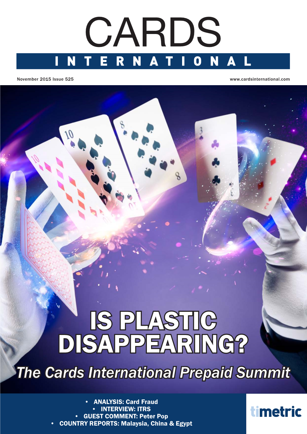 IS PLASTIC DISAPPEARING? the Cards International Prepaid Summit