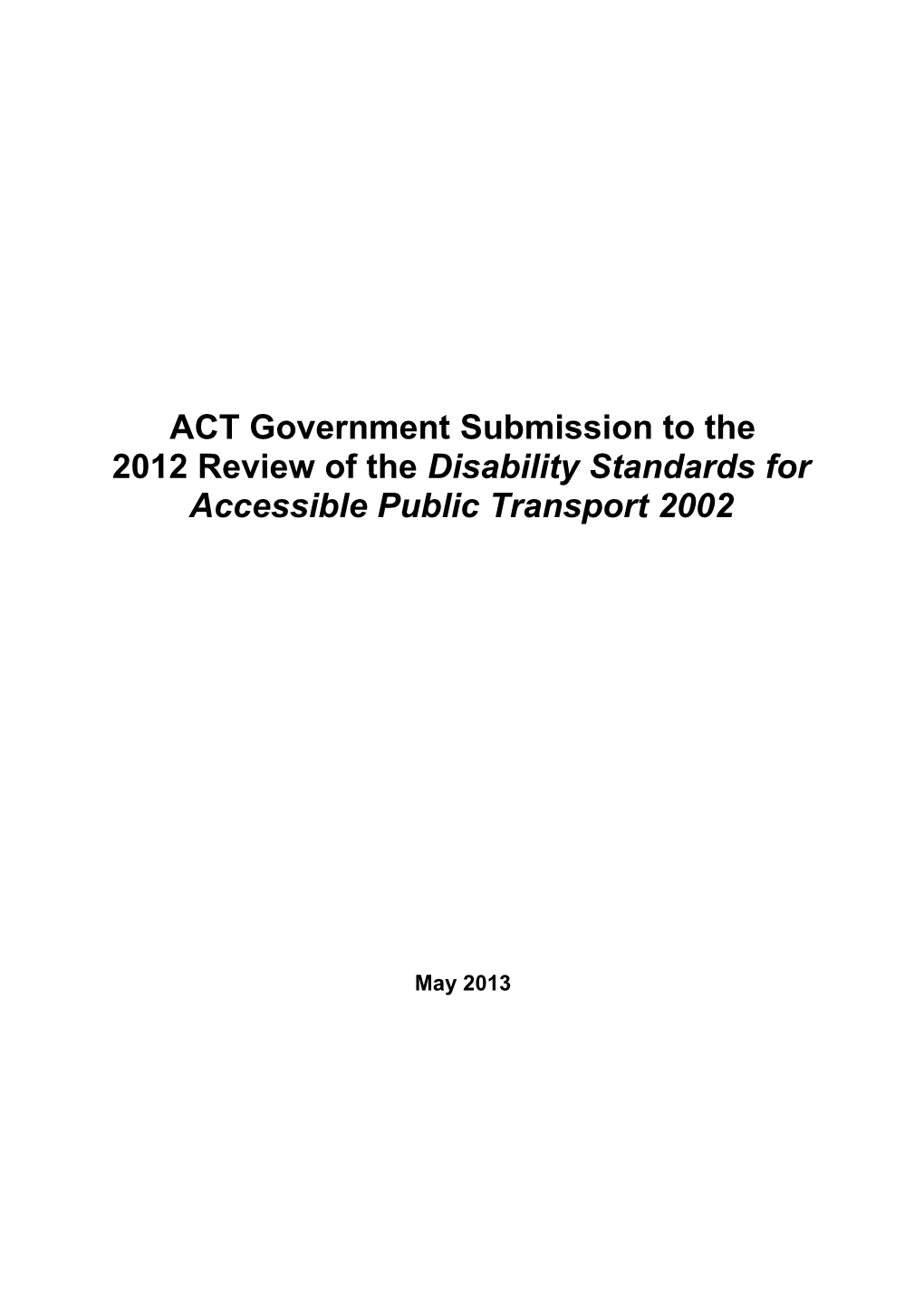 ACT Government Submission to The