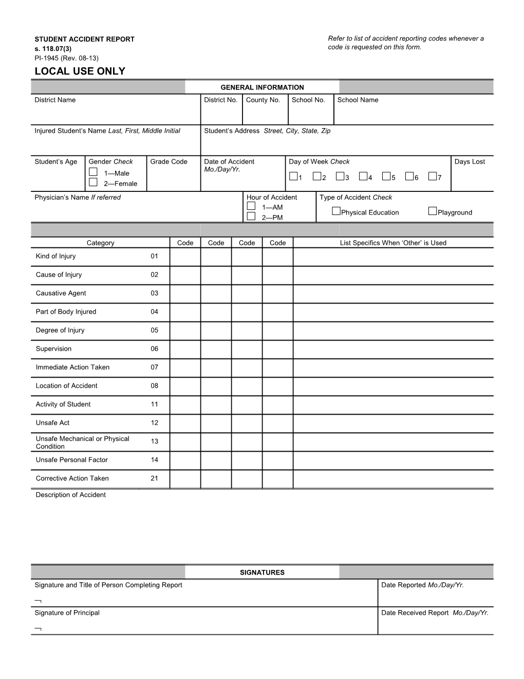 Refer to List of Accident Reporting Codes Whenever a Code Is Requested on This Form