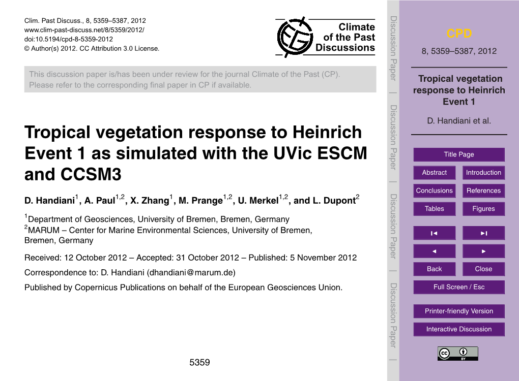 Tropical Vegetation Response to Heinrich Event 1 As Simulated with the Uvic ESCM Title Page and CCSM3 Abstract Introduction Conclusions References D