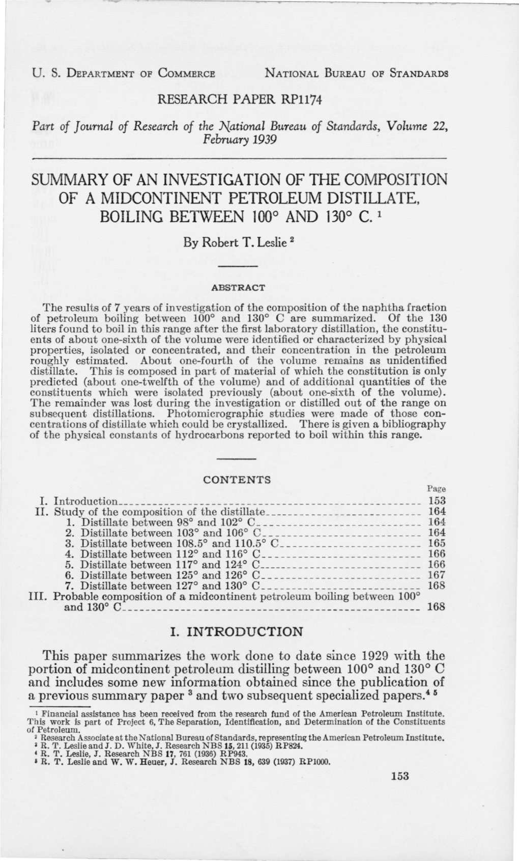 SUMMARY of an INVESTIGATION of the COMPOSITION of a MIDCONTINENT PETROLEUM DISTILLATE, BOILING BETWEEN 100° and 130° C.L