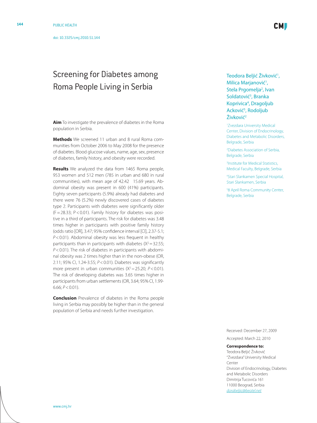 Screening for Diabetes Among Roma People Living in Serbia 145