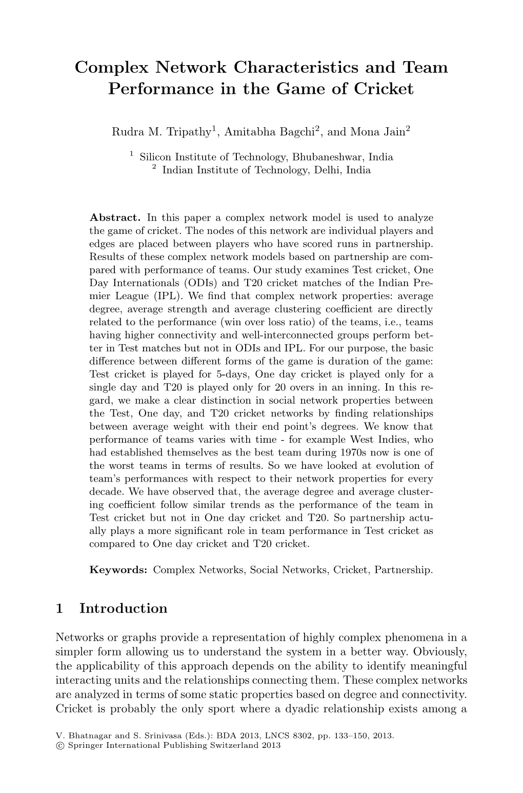 Complex Network Characteristics and Team Performance in the Game of Cricket