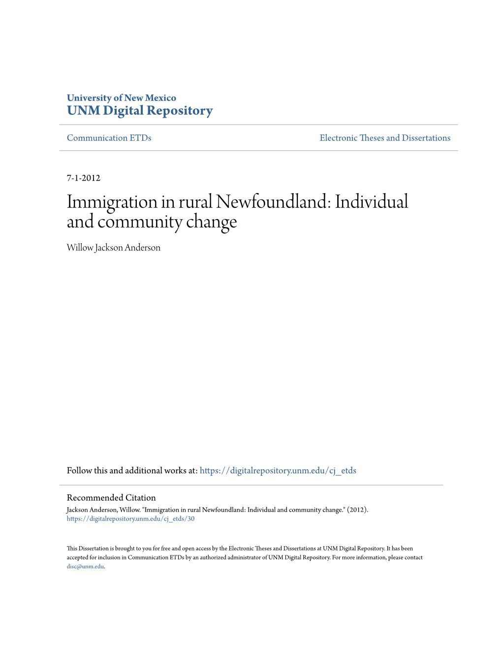 Immigration in Rural Newfoundland: Individual and Community Change Willow Jackson Anderson