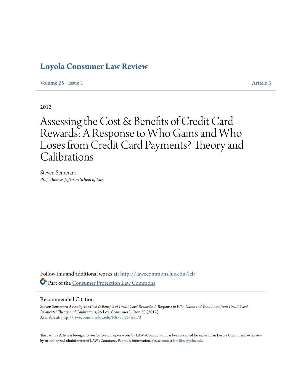 Assessing the Cost & Benefits of Credit Card