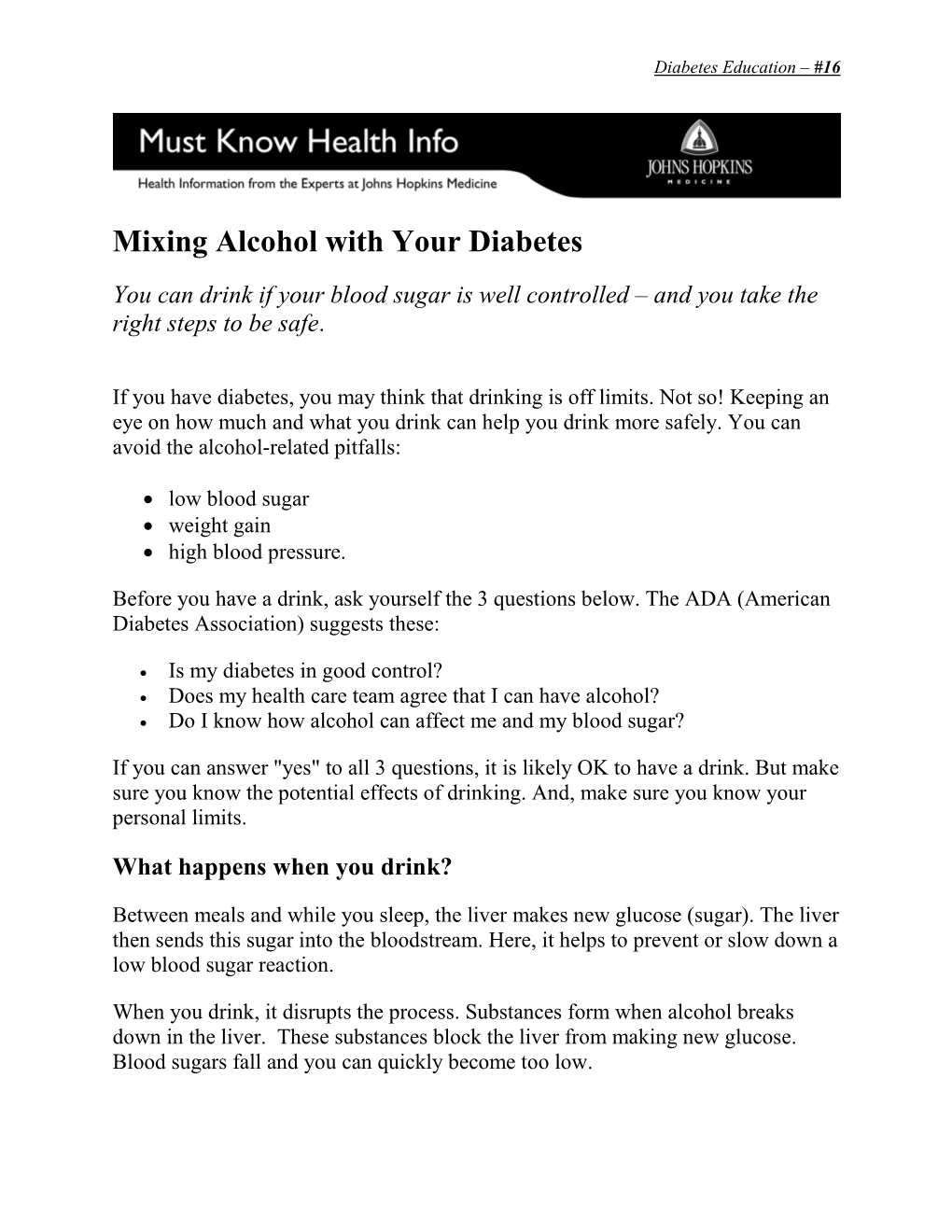 Mixing Alcohol with Your Diabetes You Can Drink If Your Blood Sugar Is Well Controlled – and You Take the Right Steps to Be Safe