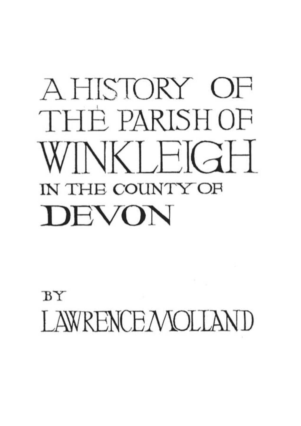 Here It Became Obvious That Hollacombe Crediton and Not Hollacombe Winkleigh Was Implied and Quite a Different Proposition