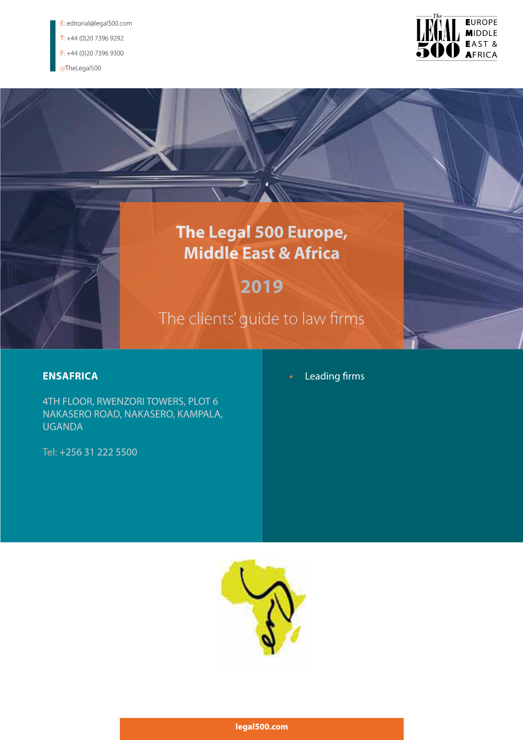 The Legal 500 Europe, Middle East & Africa the Clients' Guide to Law Firms