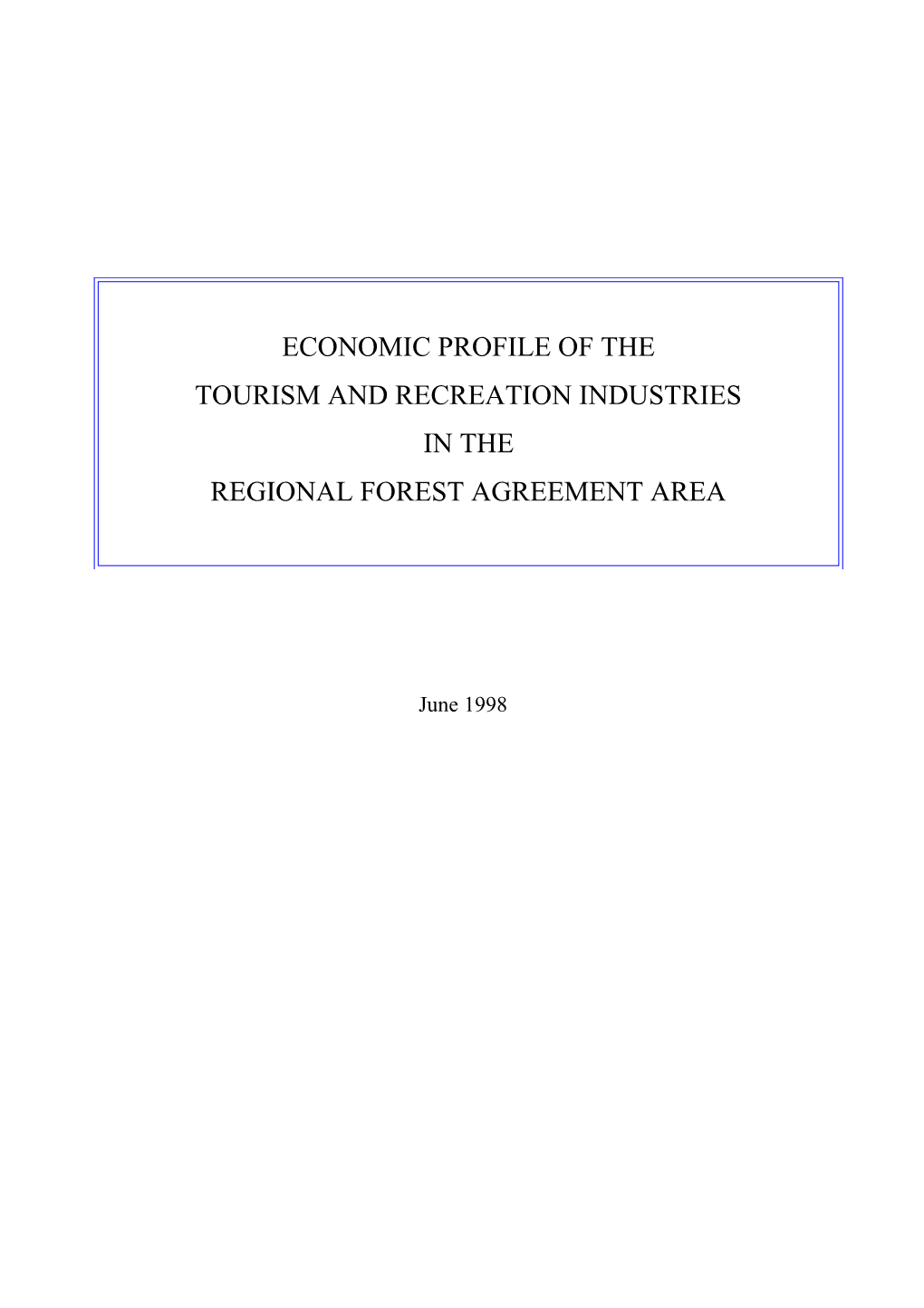 TOURISM and RECREATION DOCUMENT (MAJOR) Suggested Changes to Format and Content