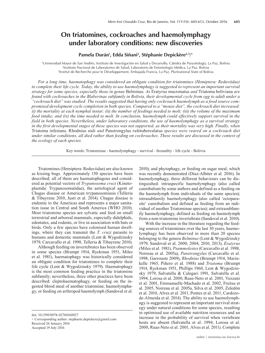 On Triatomines, Cockroaches and Haemolymphagy Under Laboratory Conditions: New Discoveries