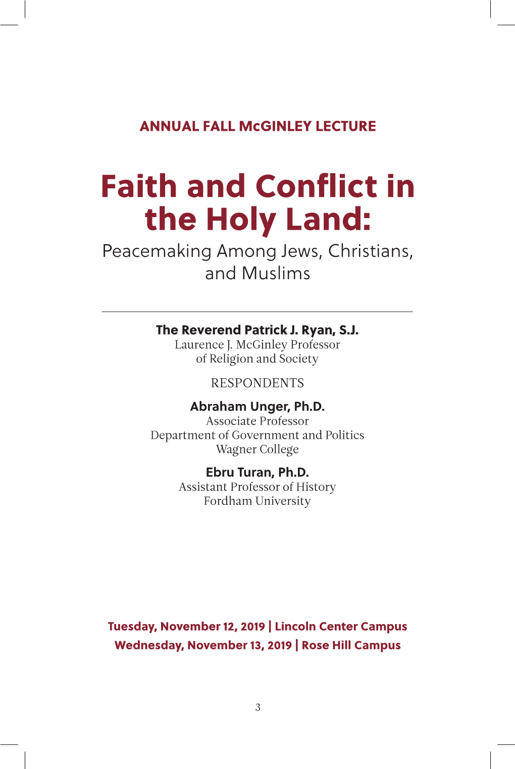 Faith and Conflict in the Holy Land: Peacemaking Among Jews, Christians, and Muslims