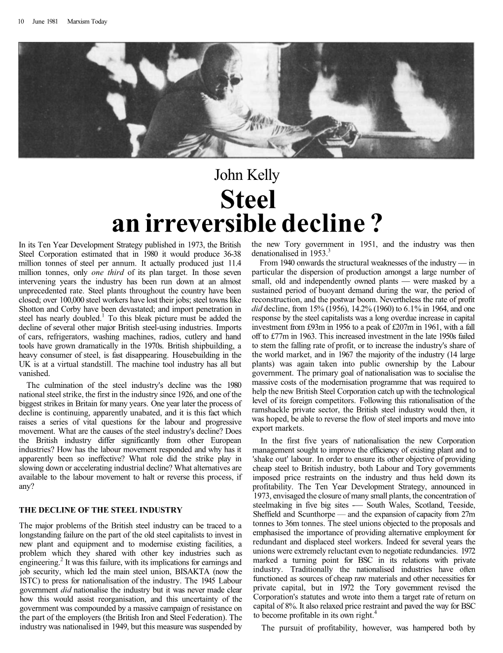 Steel an Irreversible Decline ?