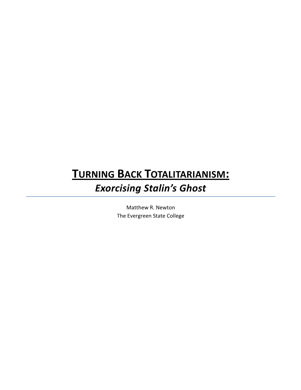 Exorcising Stalin's Ghost