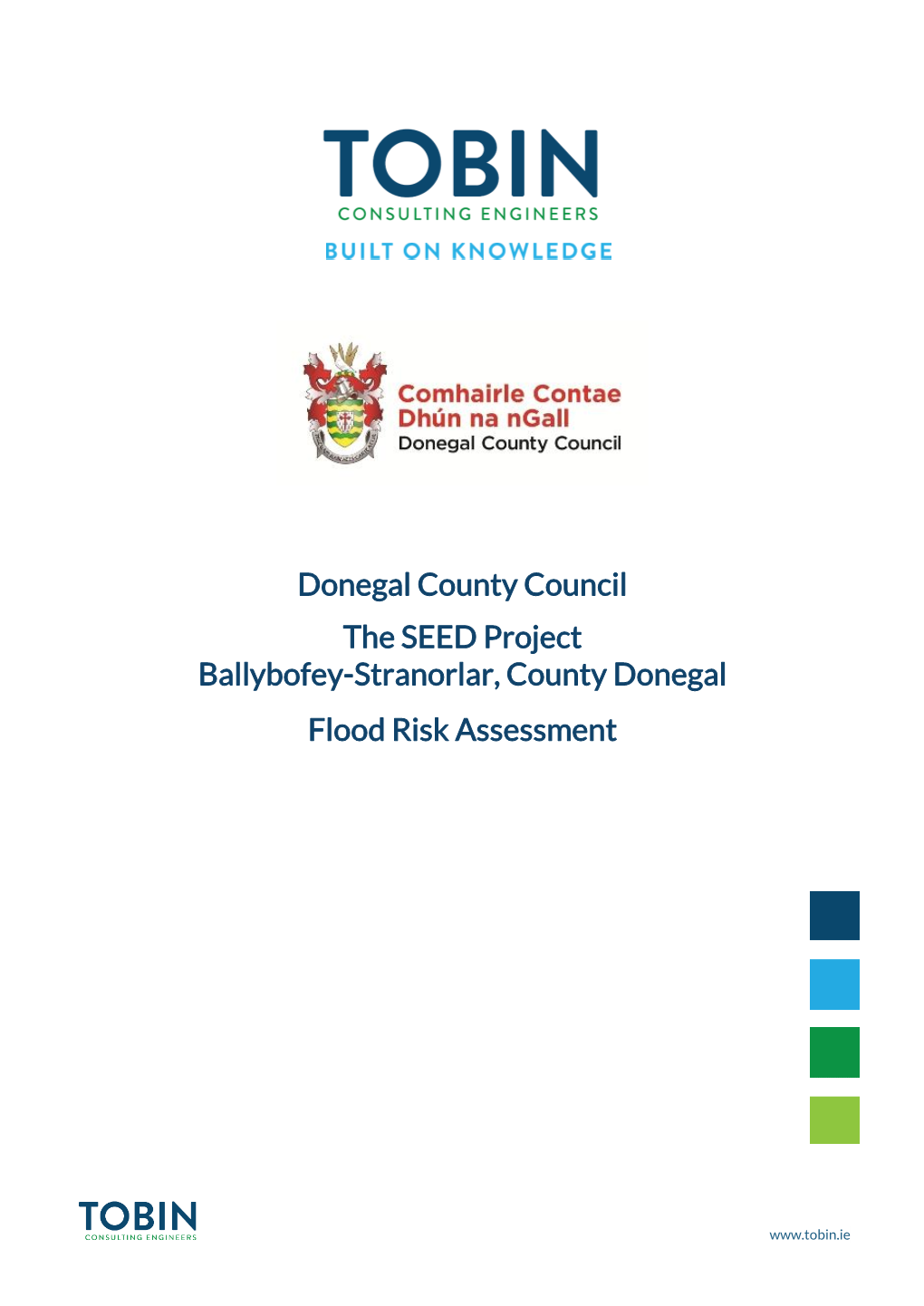Donegal County Council the SEED Project Ballybofey-Stranorlar, County Donegal Flood Risk Assessment