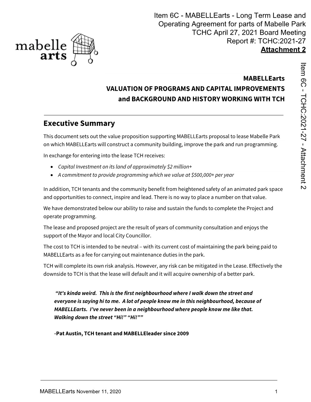 Item 6C - Mabellearts - Long Term Lease and Operating Agreement for Parts of Mabelle Park TCHC April 27, 2021 Board Meeting Report #: TCHC:2021-27 Attachment 2 Item