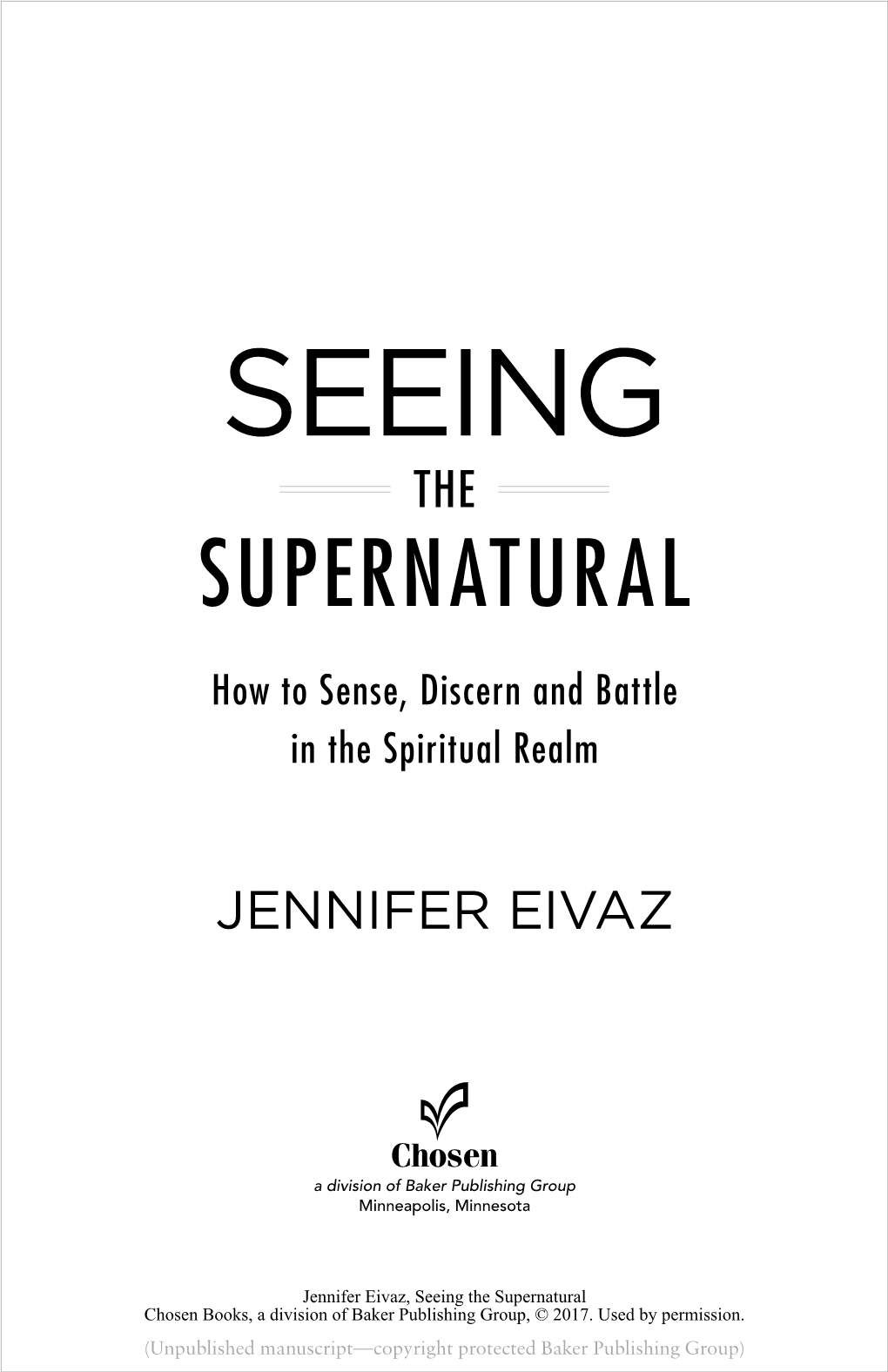 Seeing the Supernatural