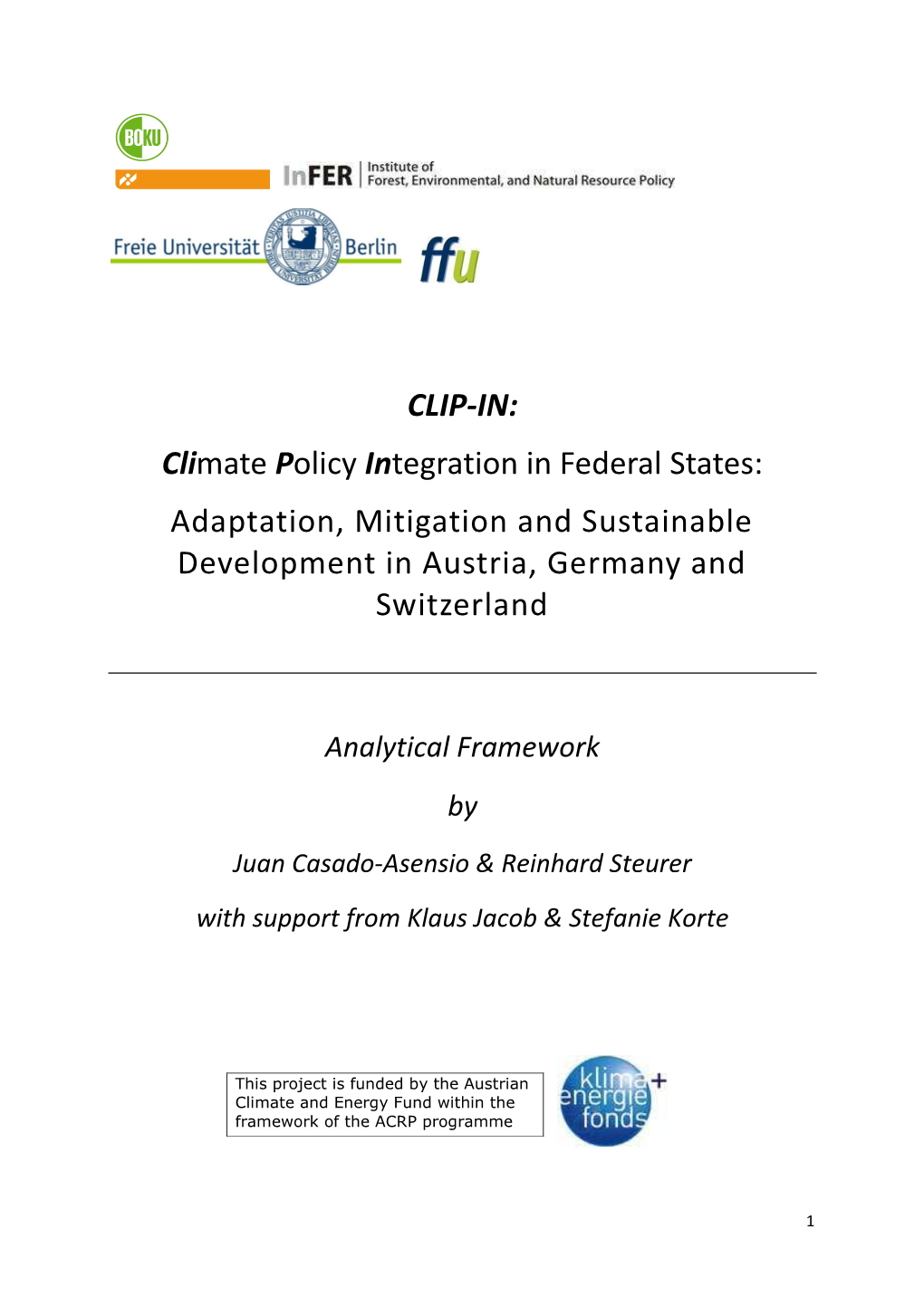 CLIP-IN: Climate Policy Integration in Federal States: Adaptation, Mitigation and Sustainable Development in Austria, Germany and Switzerland