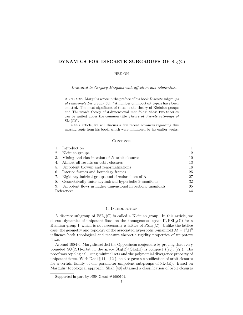 Dynamics for Discrete Subgroups of Sl 2(C)