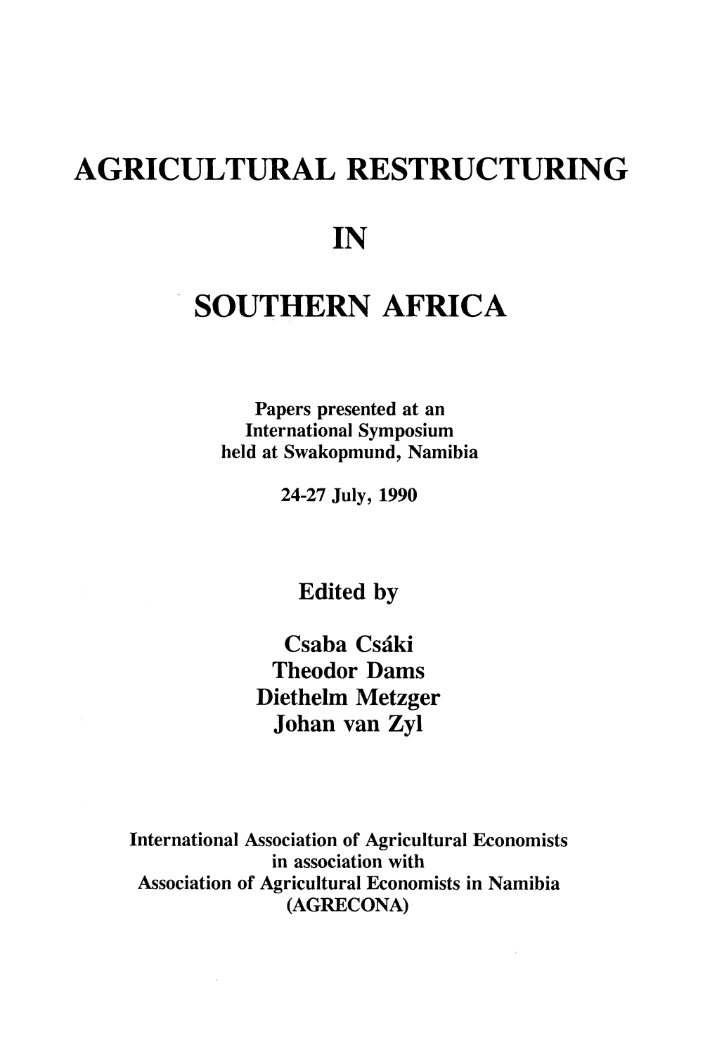 Agricultural Restructuring Southern Africa