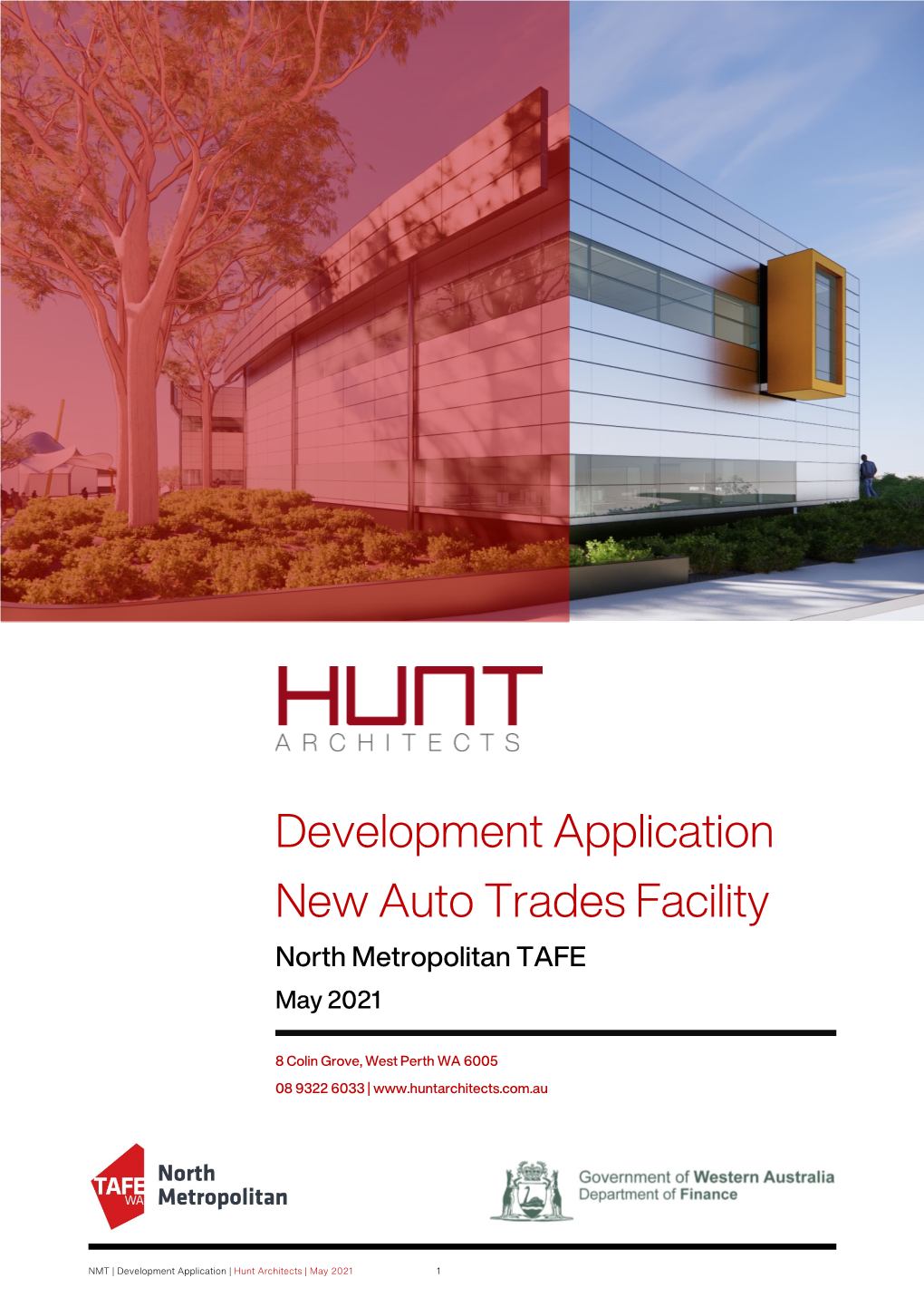 Development Application New Auto Trades Facility North Metropolitan TAFE May 2021