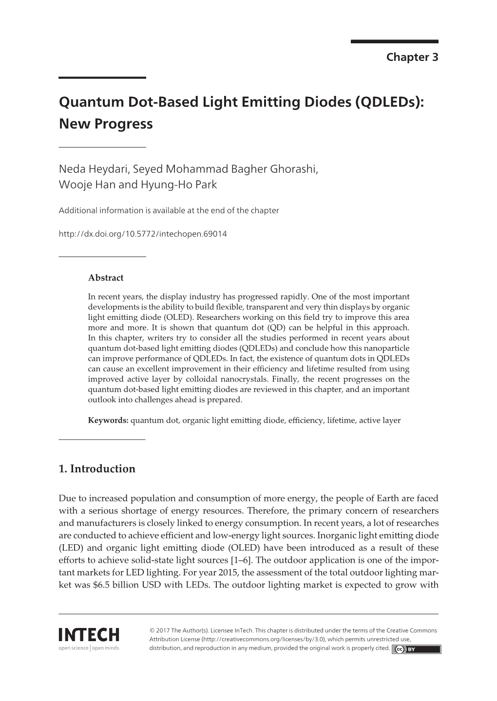 Quantum Dot-Based Light Emitting Diodes (Qdleds): New Progress