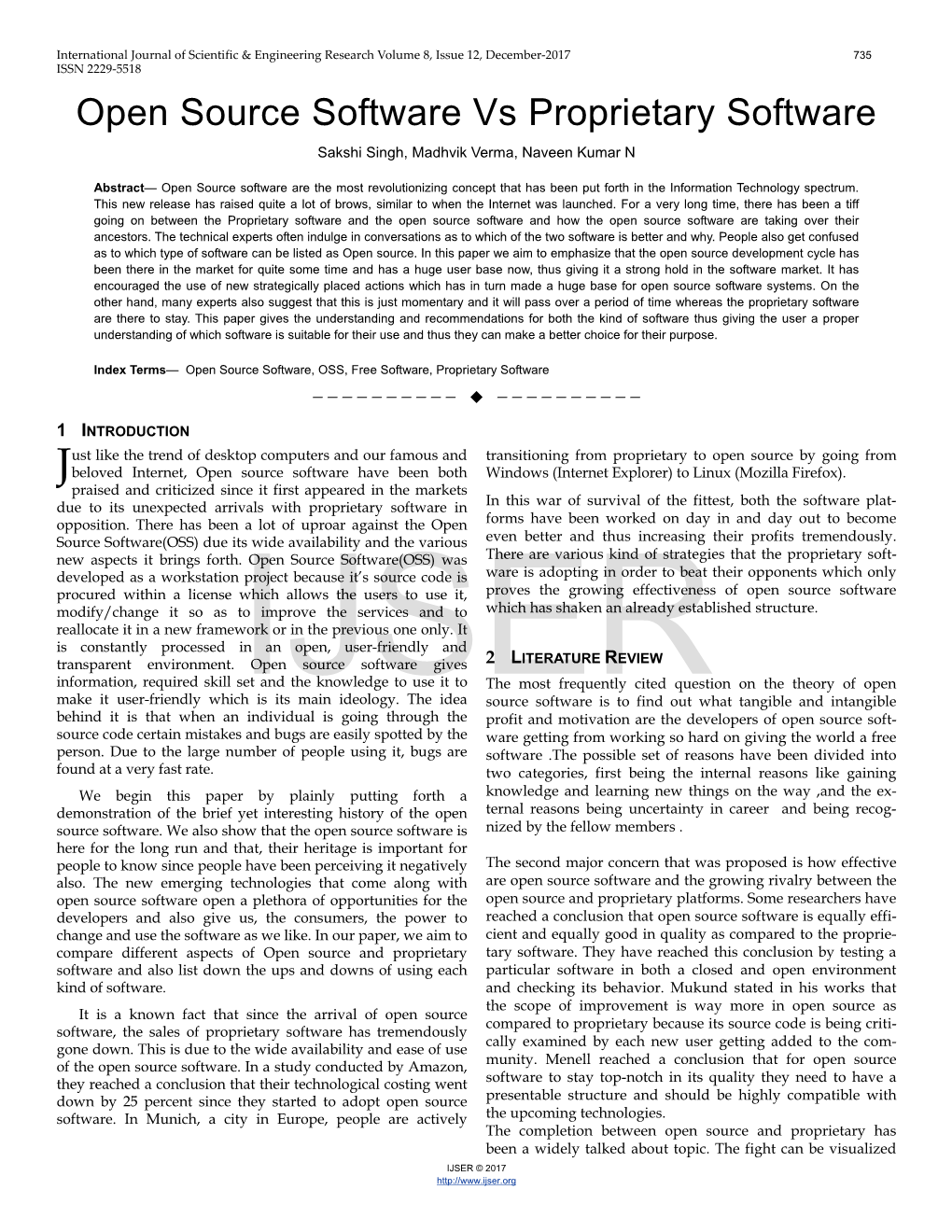 Open Source Software Vs Proprietary Software Sakshi Singh, Madhvik Verma, Naveen Kumar N