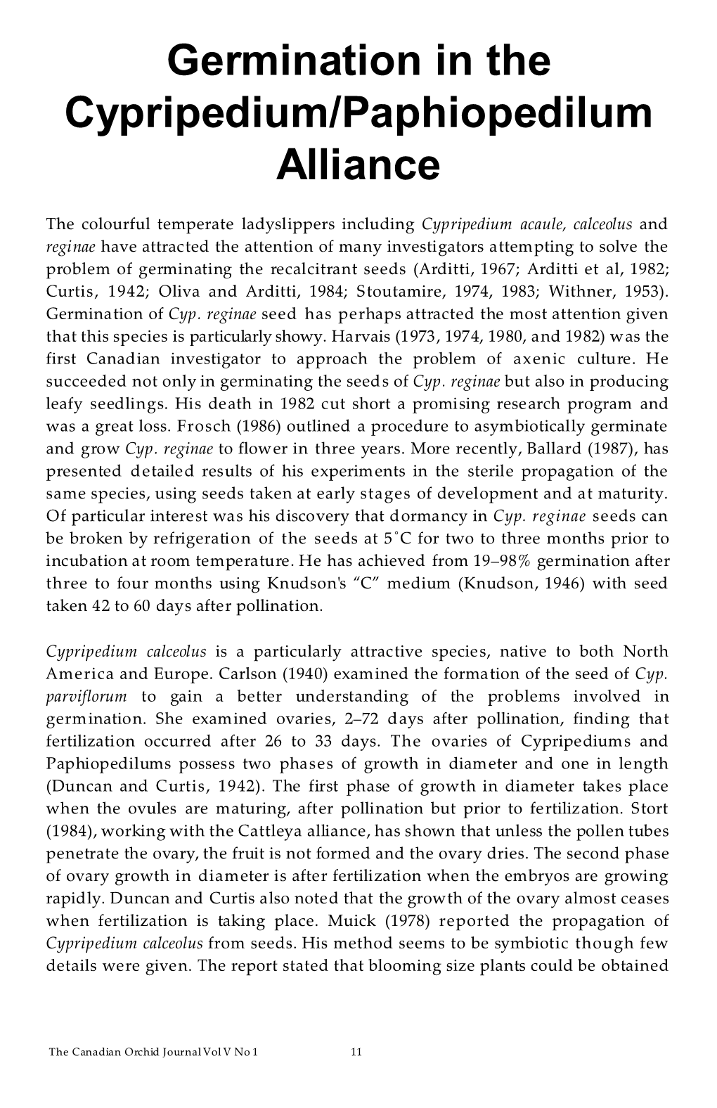 Germination in the Cypripedium/Paphiopedilum Alliance