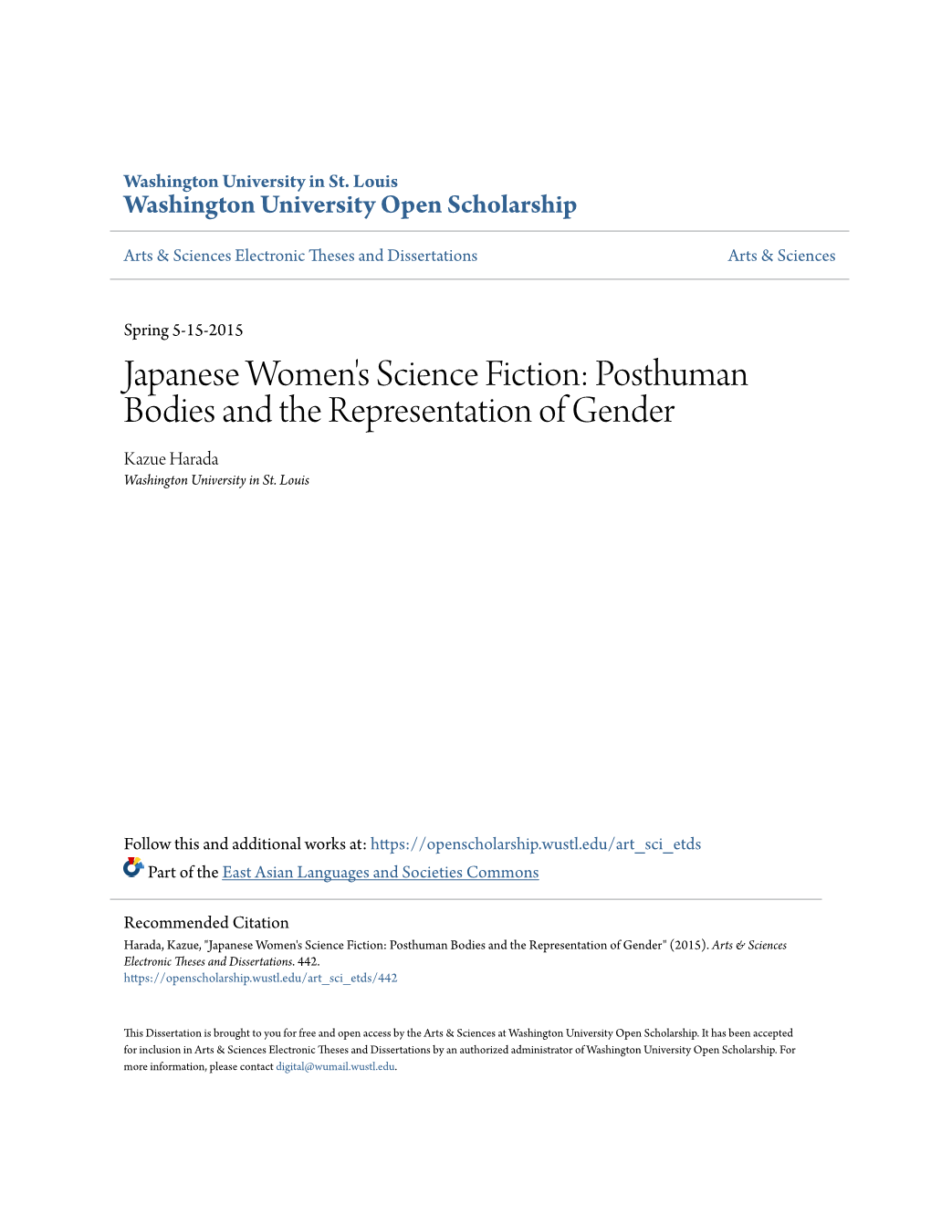 Japanese Women's Science Fiction: Posthuman Bodies and the Representation of Gender Kazue Harada Washington University in St