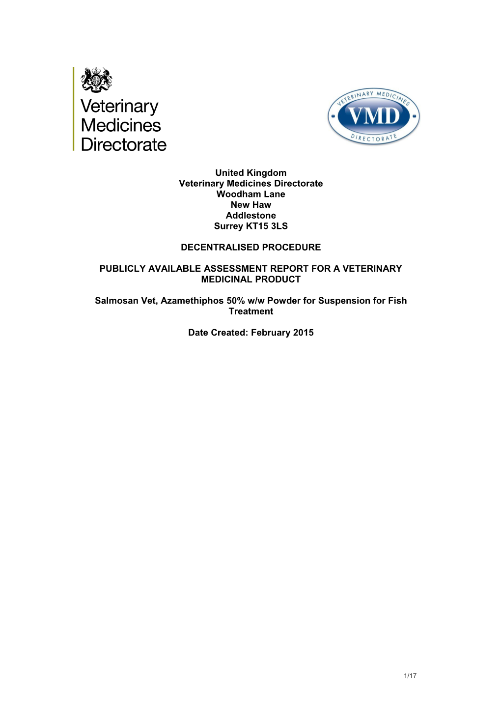 Publicly Available Assessment Report for a Veterinary Medicinal Product s2